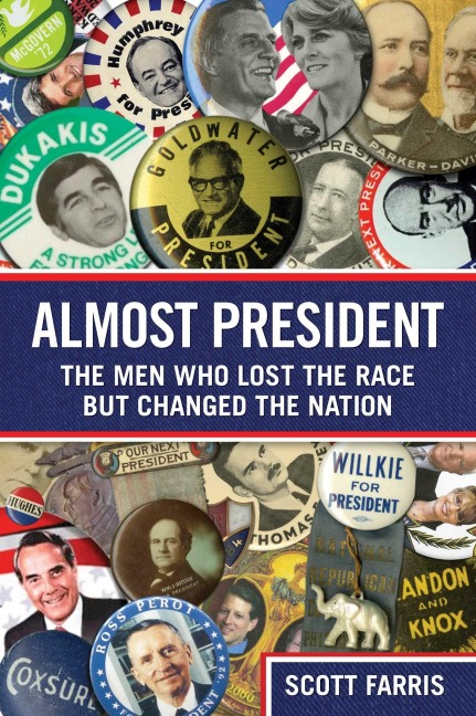 Almost President - Scott Farris