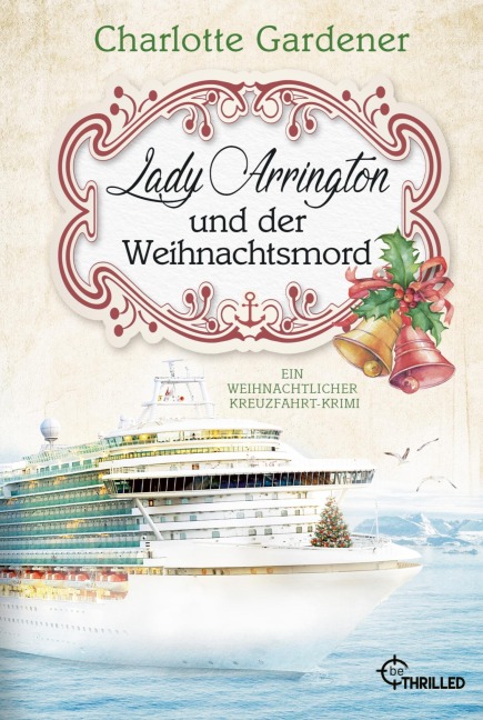 Lady Arrington und der Weihnachtsmord - Charlotte Gardener