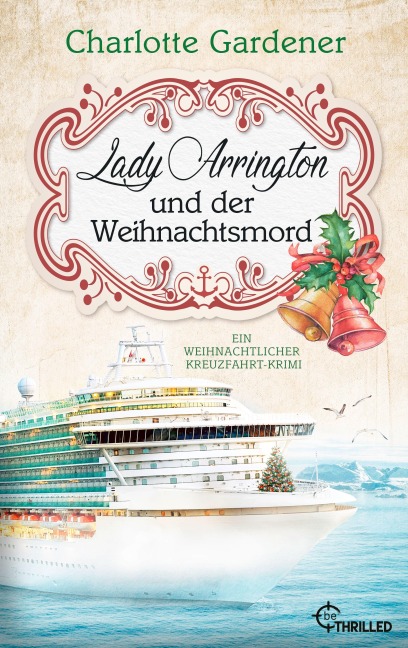 Lady Arrington und der Weihnachtsmord - Charlotte Gardener