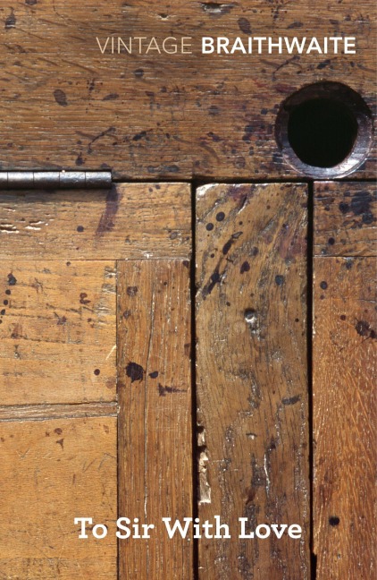 To Sir With Love - E. R. Braithwaite