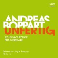 Cover-Bild zum Titel 'Unfertig' von 'Andreas Boppart'