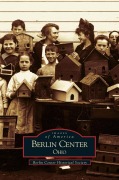 Cover-Bild zum Titel 'Berlin Center, Ohio' von 'Berlin Center Historical Society'