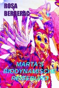 Cover-Bild zum Titel 'Marta's biodynamische Reiseburo (A Gold Story, #3)' von 'Rosa Bergerac'