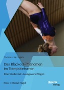Cover-Bild zum Titel 'Das Blackout-Phänomen im Trampolinturnen: Eine Studie mit Lösungsvorschlägen' von 'Thomas Springub'