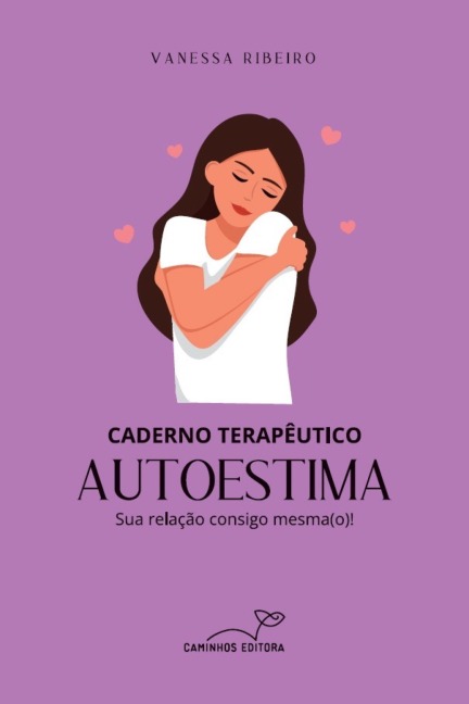Caderno terapêutico autoestima - Vanessa Ribeiro