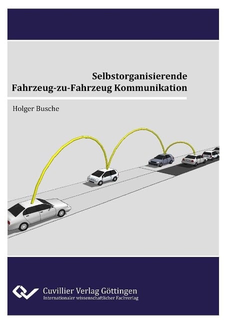 Selbstorganisierende Fahrzeug-zu-Fahrzeug Kommunikation - 