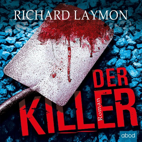 Der Killer - Richard Laymon