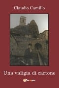 Una valigia di cartone - Claudio Camillo