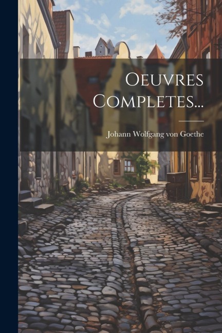 Oeuvres Completes... - 