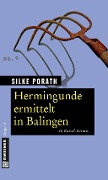 Cover-Bild zum Titel 'Hermingunde ermittelt in Balingen' von 'Silke Porath'