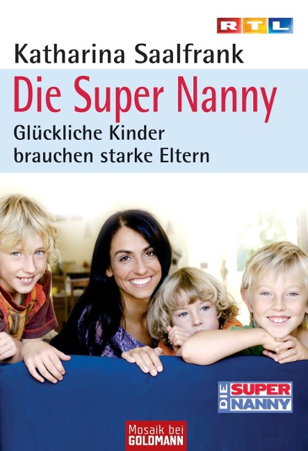 Die Super Nanny - Katharina Saalfrank