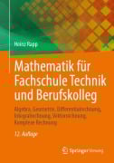 Cover-Bild zum Titel 'Mathematik für Fachschule Technik und Berufskolleg' von 'Heinz Rapp'