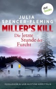 Cover-Bild zum Titel 'Miller's Kill: Die letzte Stunde der Furcht' von 'Julia Spencer-Fleming'