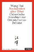 Cover-Bild zum Titel 'Nachdenken über Tibet' von 'Wang Hui'