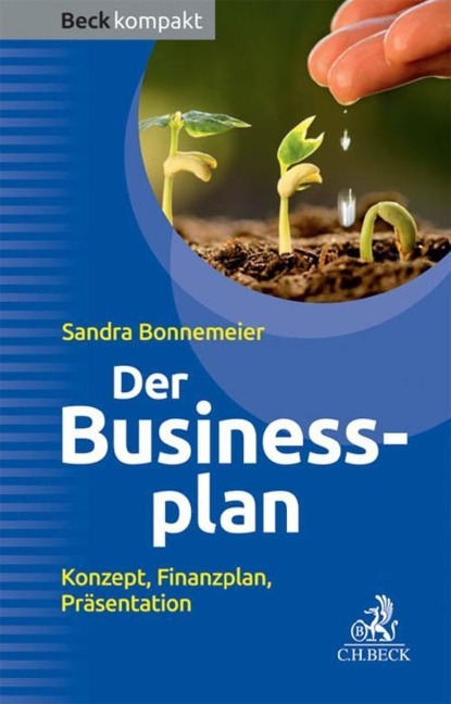 Der Businessplan - Sandra Bonnemeier