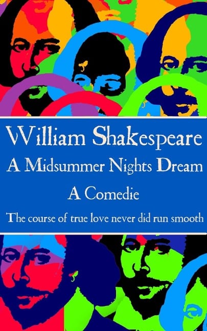 William Shakespeare - A Midsummer Nights Dream - William Shakespeare