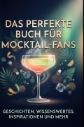 Cover-Bild zum Titel 'Das perfekte Buch für Mocktail-Fans' von 'Julia Schäfer'