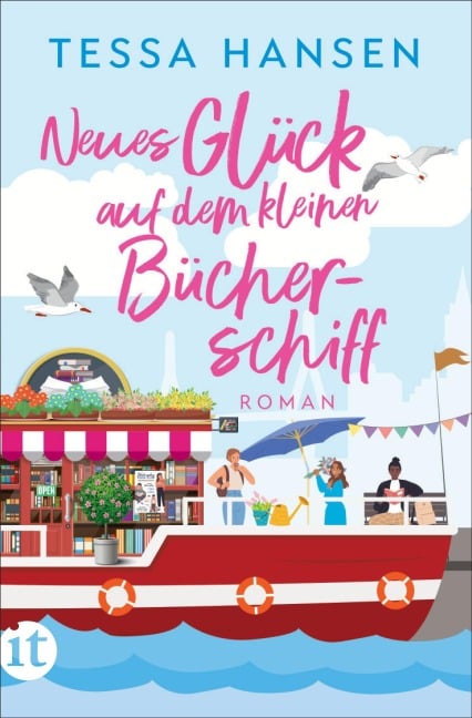 Neues Glück auf dem kleinen Bücherschiff - Tessa Hansen