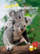 Cover-Bild zum Titel 'Entdecke die Beuteltiere' von 'Leonie Proscurcin'