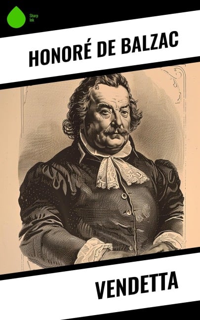 Vendetta - Honoré de Balzac
