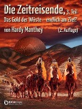 Die Zeitreisende, Teil 3 - Hardy Manthey