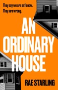Cover-Bild zum Titel 'An Ordinary House' von 'Rae Starling'