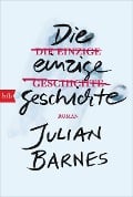 Cover-Bild zum Titel 'Die einzige Geschichte' von 'Julian Barnes'
