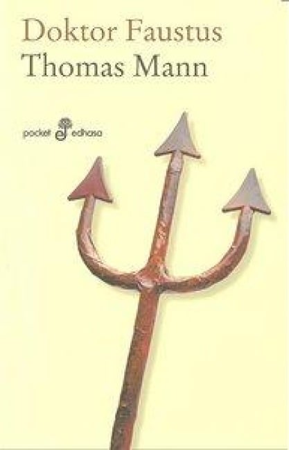 Doktor Faustus - Thomas Mann