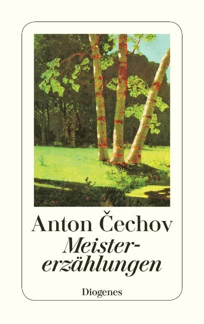 Meistererzählungen - Anton Tschechow