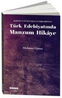 Türk Edebiyatinda Manzum Hikaye - Mehmet Günes