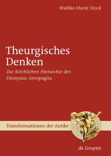 Theurgisches Denken - Wiebke-Marie Stock
