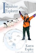 Cover-Bild zum Titel 'The Impulsive Explorer' von 'Karen Espley'