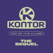 Cover-Bild zum Titel 'Kontor Top of the Clubs The Sequel' von 'Various'