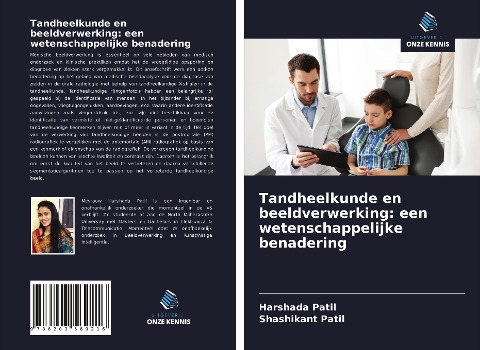 Tandheelkunde en beeldverwerking: een wetenschappelijke benadering - Harshada Patil, Shashikant Patil