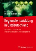 Regionalentwicklung in Ostdeutschland - 
