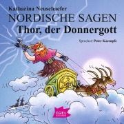 Cover-Bild zum Titel 'Nordische Sagen. Thor, der Donnergott' von 'Katharina Neuschaefer, Rudi Mika'