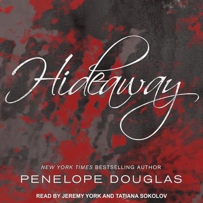 Hideaway Lib/E - Penelope Douglas