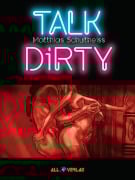 Cover-Bild zum Titel 'Talk Dirty 1' von 'Matthias Schultheiss'