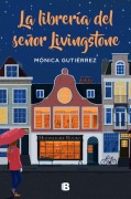 Cover-Bild zum Titel 'La Librería del Señor Livingstone / Mr. Livingstone's Bookstore' von 'Monica Gutierrez'