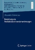 Bewertung von Produktionsnetzwerkerweiterungen - Alexander Schmettau