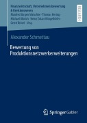 Cover-Bild zum Titel 'Bewertung von Produktionsnetzwerkerweiterungen' von 'Alexander Schmettau'