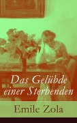 Cover-Bild zum Titel 'Das Gelübde einer Sterbenden' von 'Emile Zola'