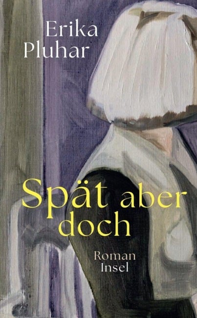 Spät aber doch - Erika Pluhar