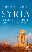 Cover-Bild zum Titel 'Syria' von 'Michael Sommer'