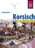 Korsisch - Wort für Wort - Pascal Marchetti