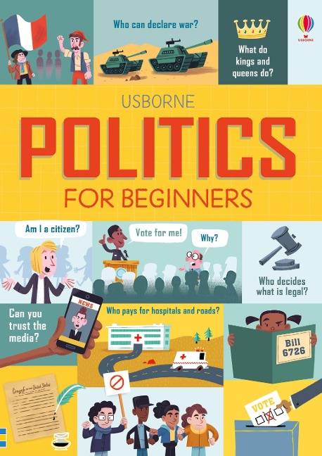 Politics for Beginners - Louie Stowell, Alex Frith