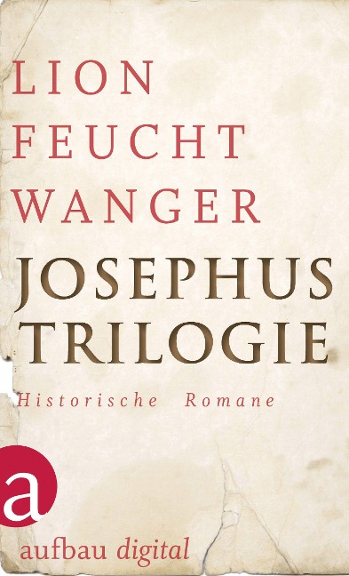 Josephus-Trilogie - Lion Feuchtwanger