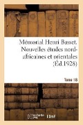 Cover-Bild zum Titel 'Mémorial Henri Basset. Nouvelles Études Nord-Africaines Et Orientales,: Publiées Par l'Institut Des Hautes Études Marocaines.' von 'Collectif'