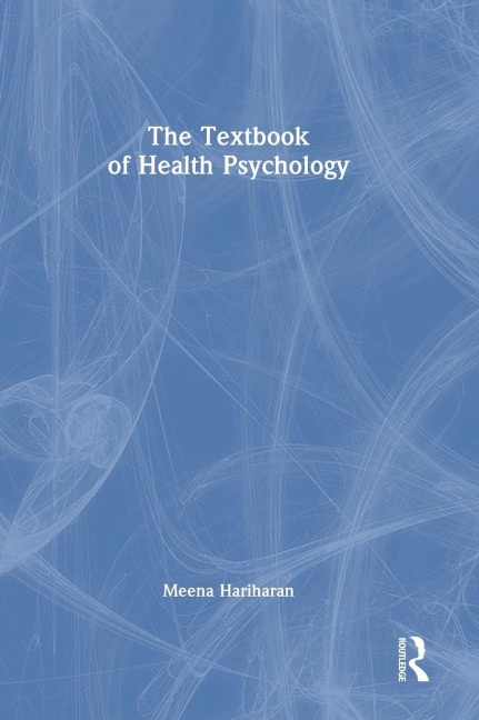 The Textbook of Health Psychology - Meena Hariharan