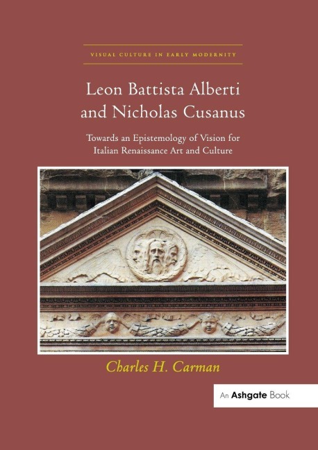 Leon Battista Alberti and Nicholas Cusanus - Charles H Carman